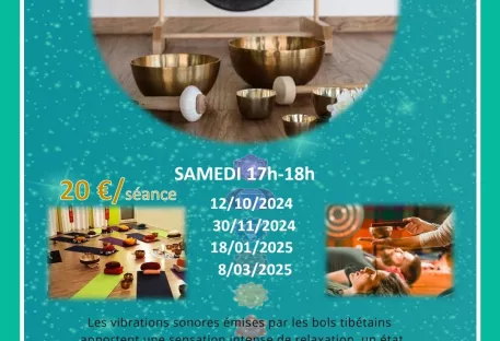 30/11 - Eric - Relaxation au son des bols Tibétains - 17h00 à 18h00