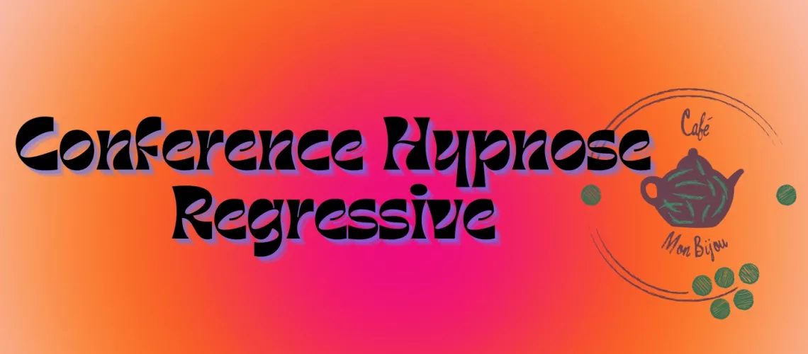 29/11 -  Marine - Conférence GRATUITE sur hypnose régressive -  de 19h30 à 21h00